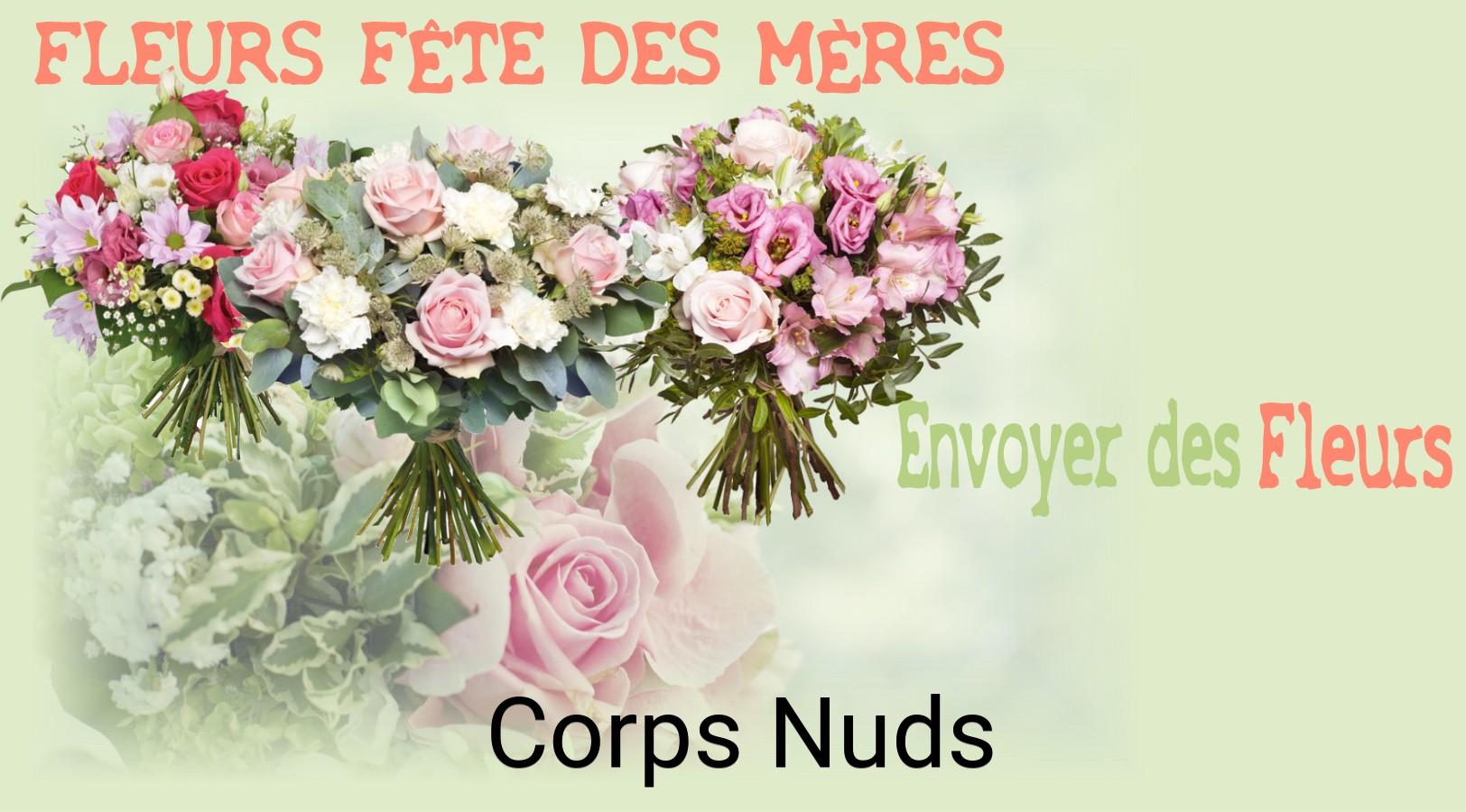 Bouquet de Fête des Mères livré à Corps-Nuds